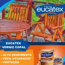 Ver imagem 2 de Verniz Copal Incolor 3 6 Litros - Eucatex