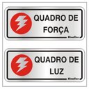 Ver imagem 1 de 2 Placas de Alumínio Auto-adesiva 15x6cm Quadro de Força / Quadro de Luz -120 Al - Sinalize Placa Au