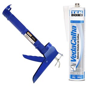 Kit Aplicador de Silicone Fechado + Veda Calha Coifas Rufos Tekbond Alumínio 280g