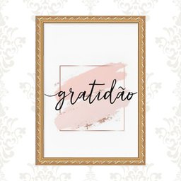 Quadro Moldura Dourada Gratidão Rosê 45x34cm:com Vidro - 1