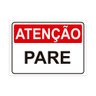 Placa de Sinalização Atenção Pare em Pvc - 1