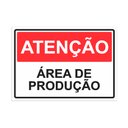 Ver imagem 1 de Placa de Sinalização Atenção Área de Produção em Pvc