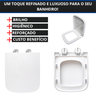 Tampa de Vaso Sanitário Lirio para Bacia Fiori Fecha Suave e Click Soft Close com Amortecedor 1.6gpf - 4