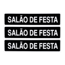 Ver imagem 1 de Combo 10 Placas de Sinalização Salão de Festa 30x7 Acesso - A-423/1 F9e