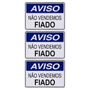 Ver imagem 1 de Combo 3 Placas De Sinalização Aviso Não Vendemos Fiado 25x15 Acesso - P-12/2 F9e