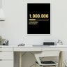 Quadro o Primeiro Milhão de Reais 45x34cm:moldura Branca - 1