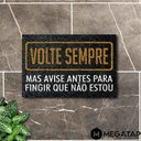 Ver imagem 1 de Tapete Capacho VOLTE SEMPRE 60x40 Decorativo Entrada Casa