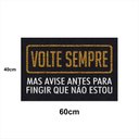 Ver imagem 2 de Tapete Capacho VOLTE SEMPRE 60x40 Decorativo Entrada Casa