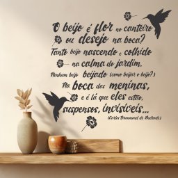 Adesivo de Parede Decoratico Frase o Beija-flor - Carlos Drummond de Andrade - 1