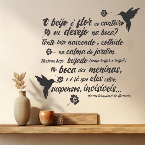 Adesivo de Parede Decoratico Frase o Beija-flor - Carlos Drummond de Andrade