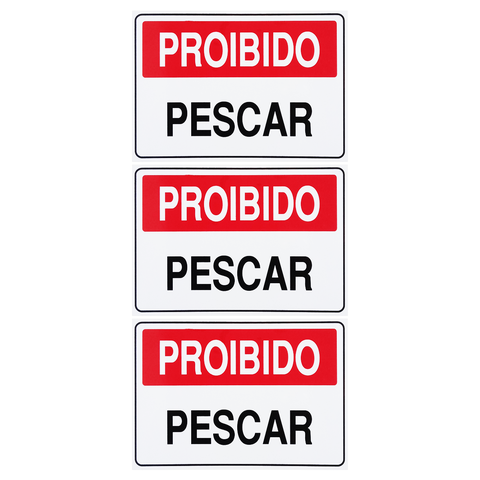 Combo 3 Placas De Sinalização Proibido Pescar 30x20 Acesso - P-15 F9e