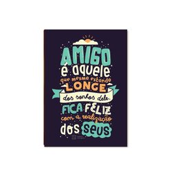 Placa Mdf A4 "amigo É Aquele" Decorativa para Ambientes Dc4 - 1