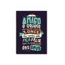 Placa Mdf A4 "amigo É Aquele" Decorativa para Ambientes Dc4 - 1
