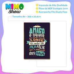 Placa Mdf A4 "amigo É Aquele" Decorativa para Ambientes Dc4 - 4