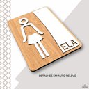 Ver imagem 5 de Placa de Banheiro Placas para Banheiro Feminino Masculino:branco - Ela 15x20