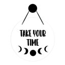 Ver imagem 1 de Flâmula Take Your Time 30cmx30cm - Cria Arte Laser Branco