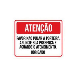 Placa Atenção Favor Não Pular A Porteira 27X35 - 1