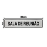 Combo 3 Placas De Sinalização Sala De Reunião 30x7 Acesso - B-523/2 F9e - 2