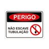 Placa de Sinalização Perigo Não Escave Tubulação em Pvc - 1
