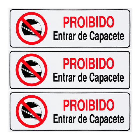 Combo 3 Placas De Sinalização Proibido Entrar De Capacete 30x10 Acesso - P-26/2 F9e