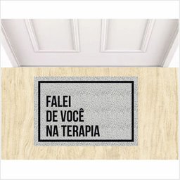 Tapete Divertido Falei na Terapia de Você, Tapetes para Residencias. - 1