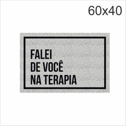 Tapete Divertido Falei na Terapia de Você, Tapetes para Residencias. - 2
