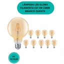 Ver imagem 2 de Kit C/ 10 Lâmpadas Led Globo 4w Filamento 2300k E27 Bivolt Decorativa
