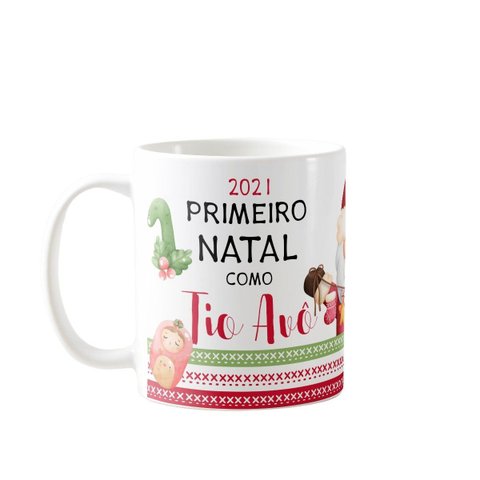 Caneca Presente para Família Primeiro Natal para Tio Avô