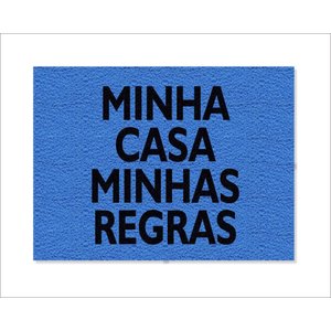 Tapete Capacho Minha Casa Minhas Regras