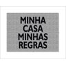 Tapete Capacho Minha Casa Minhas Regras - 3