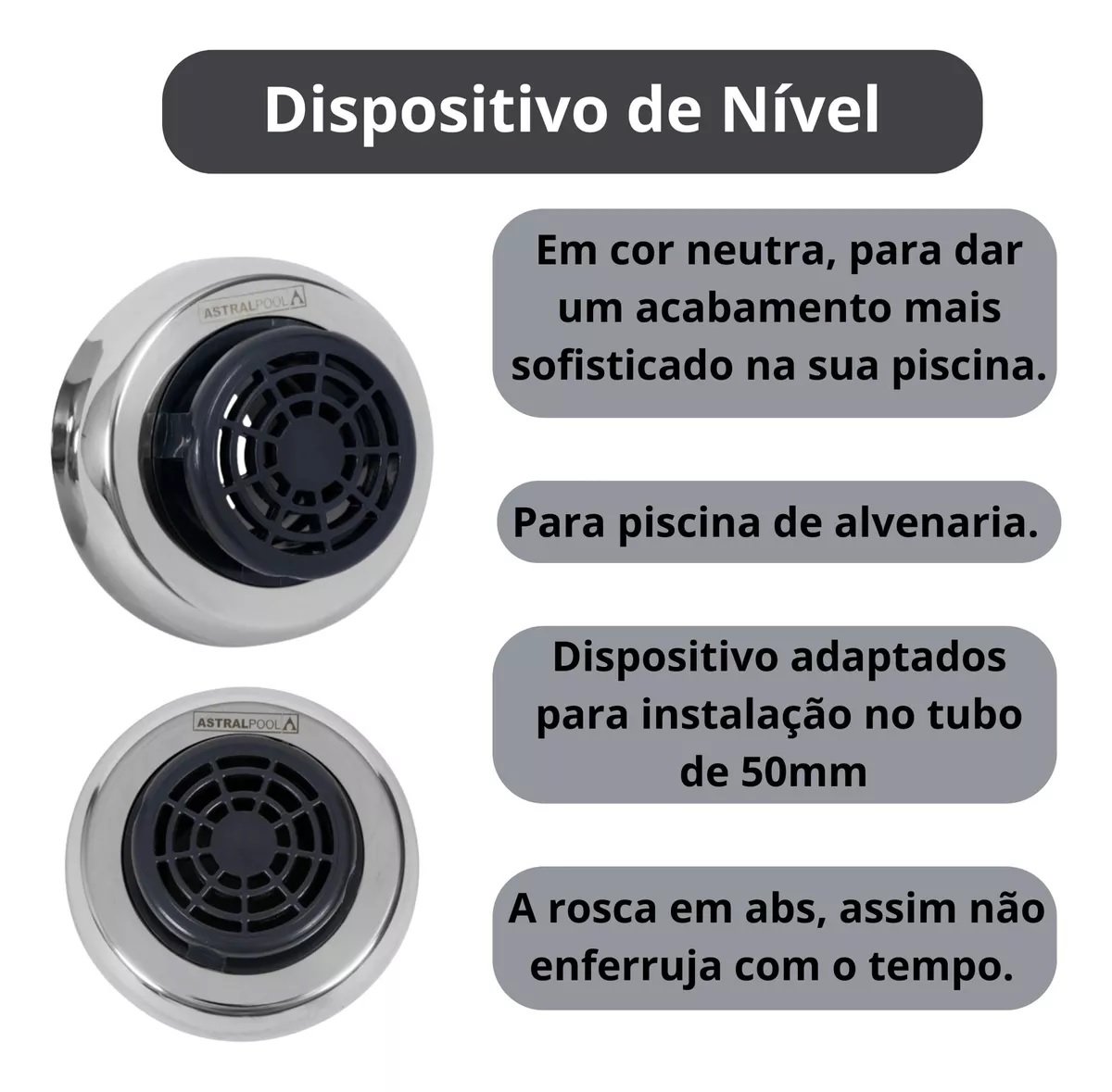 Dispositivo de Nivel Slim Inox 316 50mm Astralpool - 3