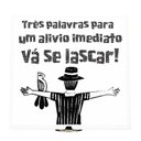 Ver imagem 1 de Azulejo Decorativo Cordel Frase Nordestina Engraçada Literatura Nordeste