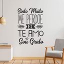 Ver imagem 1 de Adesivo de Parede Sinto Muito Me Perdoe Eu te Amo Sou Grato-Enorme 190x270cm
