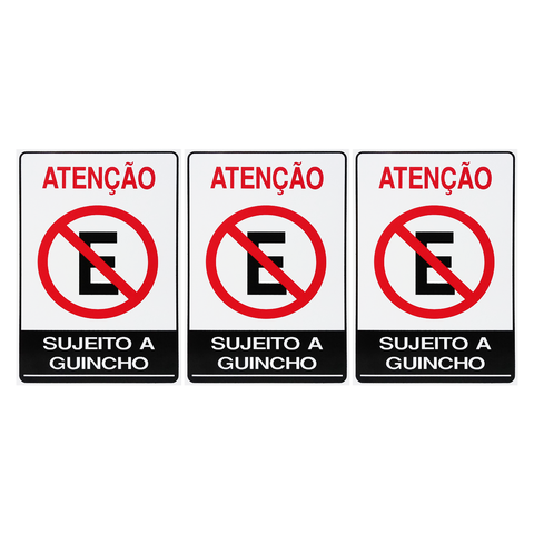 Combo 3 Placas De Sinalização Atenção Proibido Estacionar Sujeito A Guincho 20x30 Acesso - P-4/2 F9e
