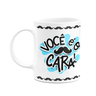 Caneca Pais - Você É o Cara - Feliz Dia Dos Pais - 1