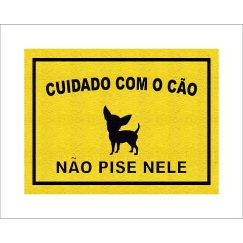 Tapete Capacho Cuidado com o Cão Não Pise Nele