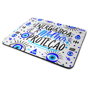 Mouse Pad Motivação - Energia Boa É a Melhor Proteção