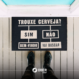 Tapete Capacho Estampado - 40cm X 60cm:trouxe Cerveja? Sim Bem-vindo Não Vai Buscar - 6