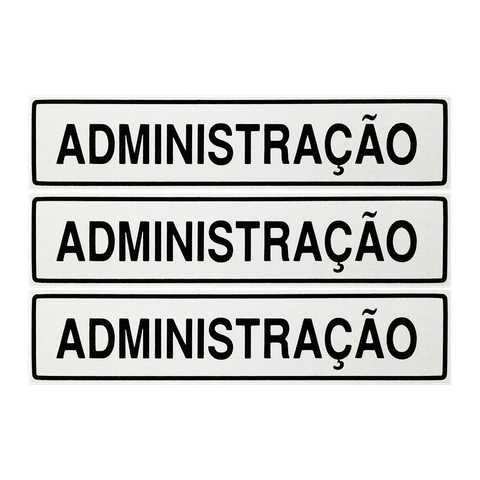 Combo 3 Placas De Sinalização Administração 30x7 Acesso - B-513 F9e