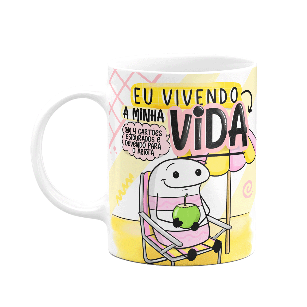 Caneca Divertida Flork Girl - Eu Vivendo a Minha Vida - 1