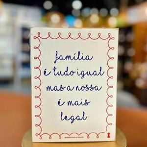 Quadro Box Familia Igual Amanha Te Conto Um Segredo 15x20