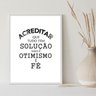 Quadro Acreditar que Tem Solução É Fé 33x24cm:moldura Preta - 2
