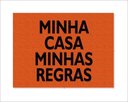 Ver imagem 2 de Tapete Capacho Minha Casa Minhas Regras