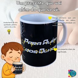 Caneca Acessibilidade 325 Ml em Braile Alto Relevo - para Além Dos Olhos - 3