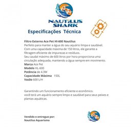 Filtro Externo Ace Pet Hl600220 Nautilus - 3