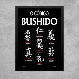 Quadro Código Bushido - 7 Virtudes Samurai 24x18cm - com Vidro:moldura Preta