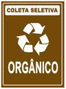 Ver imagem 1 de Placa Coleta Seletiva Condomínio Material Reciclável - Lixo Orgânico 15x20cm Tacolado 05 Unidades