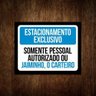 Placa - Estacionamento Exclusivo Jaiminho Carteiro (27X35) - 1