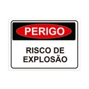 Ver imagem 1 de Placa de Sinalização Perigo Risco de Explosão em Pvc