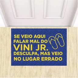 Tapete Vinil Se Veio Falar Mal do Vini Jr 60x40cm Decorativo - 1